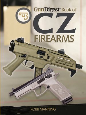 cover image of Gun Digest Book of CZ Firearms